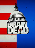 Visuel de promotion de la série télévisée BrainDead